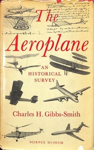 Charles H Gibbs-Smith ~ THE AEROPLANE An Historical Survey ~ 1960 ~ HMSO 1st Ed - Picture 1 of 9