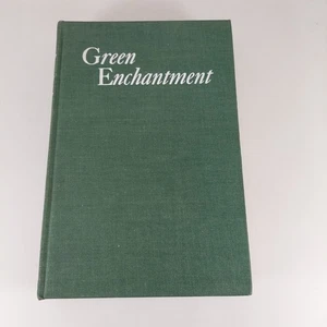 Green Enchantment Rosetta E. Clarkson 1940 Macmillan 1st Printing Illustrated HC - Picture 1 of 14