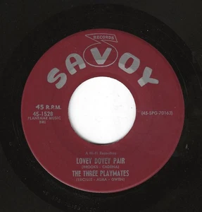 THE THREE PLAYMATES 45RPM '57 SAVOY LOVEY DOVEY PAIR KILLER BALLAD M- VINYL - Picture 1 of 1