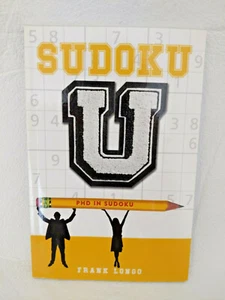 Sudoku U: PhD in Sudoku by Frank Longo 2018 Paperback Games - Imagen 1 de 5
