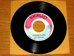 NORTHERN SOUL 45 RPM - KELLY BROTHERS. - EXCELLO 2286 - "HANGING IN THERE" - Picture 1 of 2