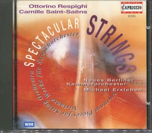 CD SPECTACULAR STRINGS Ottorino Respighi Camille Saint-Saens CAPRICCIO 1995 - Picture 1 of 3