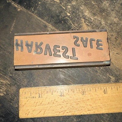 Printing Block “ Harvest Sale “ Copper Face - Image 1 of 4