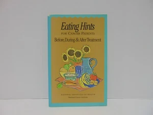 Eating Hints For Cancer Patients by National Institutes Of Health 2002 (3) - Picture 1 of 7