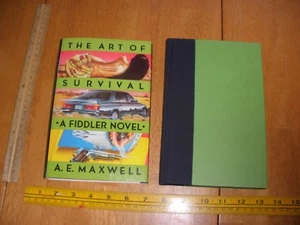 A.E. Maxwell THE ART OF SURVIVAL ***autographed*** 1st Edition HBDJ - Imagen 1 de 8