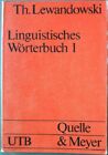 Linguistisches Wrterbuch Bd. 1. (Nr. 200) UTB, Lewandowski, Th.: