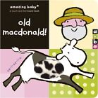 Amazing Baby Old Macdonald! (Textures): 0 (Amazing Baby) By Emma Dodd Hardback