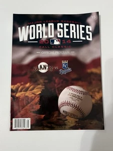 2014 WORLD SERIES OFFICIAL PROGRAM SAN FRANCISCO GIANTS BASEBALL KC ROYALS - Picture 1 of 2
