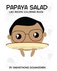 Saengthong Douangda Papaya Salad Lao Recipe Coloring Bo (Paperback) (US IMPORT)