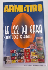 I manuali di Armi e tiro Le . 22 da gara Cartucce e armi 1999 - Picture 1 of 3
