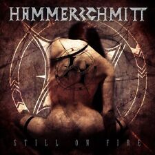Still On Fire , Hammerschmitt, Audiocd, Neuf, Gratuit