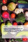 Cold Chain Collaboration of High Pressure Processing Foods & Beverages  5972