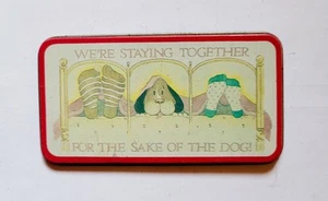 We're Staying Together for the Sake of the Dog Magnet Novelty Free Shipping - Picture 1 of 3