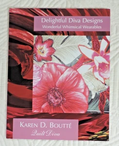Delightful Diva Designs by Boutte Clothing/Sewing/Embellishments Author Signed - Bild 1 von 6