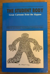 The Student Body: Great Cartoons From Kappan,Education Humor,Bucheri,Hampton etc - Picture 1 of 1