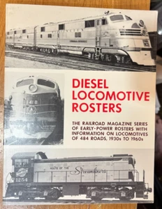 Diesel Locomotive Rosters - Locomotives of 484 Roads 1930s to 1960s - Bild 1 von 4