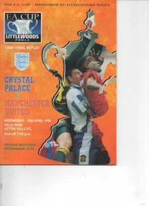 Crystal Palace Manchester United 1994/95 FA Cup Semi Final Replay @ Villa Park - Picture 1 of 1