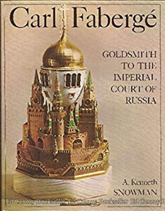 Carl Fabergé, Orfèvre Pour The Imperial Court De Russia A.Cartes Kennet