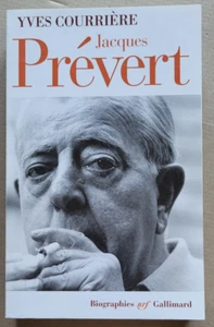Jacques PREVERT : En vérité : Yves COURRIERE Gallimard Biographies 2000 - Picture 1 of 3