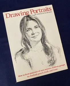Drawing Portraits by Douglas R Graves how to draw men women children groups - Picture 1 of 10