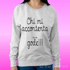 Felpa Woman Light Sweater Light Grey " Who Me Accontenta Gode " - Picture 1 of 1