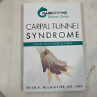 HandGuyMD Carpal Tunnel Syndrome Help for your Hands by McCallister 2019 TPB