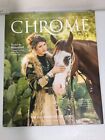 CHROME MAGAZINE OFFICIAL PUBLICATION OF MULE ALLEY AT THE FORT WORTH STOCKYARDS
