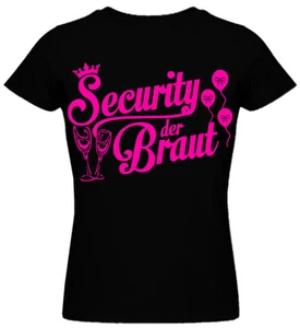 Junggesellinnenabschied T-Shirt Junggesellenabschied Security Braut Damen JGA - Bild 1 von 2