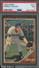 1962 Topps #274 Sammy Taylor Chicago Cubs PSA 7 NM 