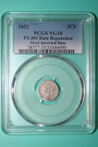 1852 FS-301 Date Repunched Over Inverted Date - PCGS VG10 Three Cent Trime - 3CS Cover