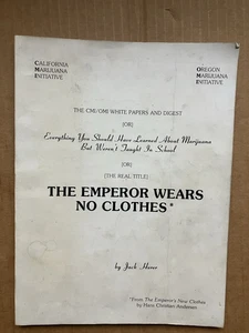 The Emperor Wears No Clothes Jack Herer 1st Printing CMI/OMI 1985 - Bild 1 von 7