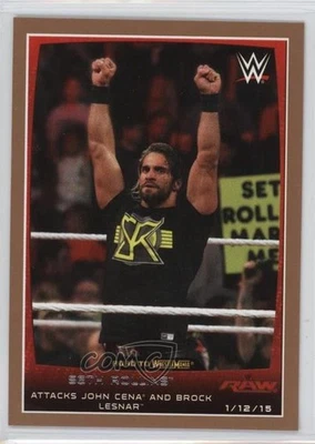 2015 Topps WWE Road to Wrestlemania Bronze Seth Rollins #79 - Image 1 of 2