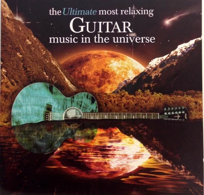 Ultimate Most Relaxing Guitar Music in Universe (CD)DISC+FRNT&BKCVRART-NOCASE-VG - Image 1 of 2