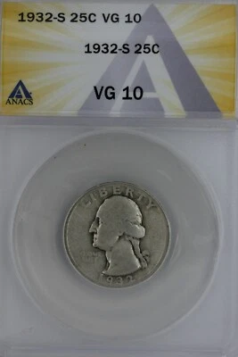 1932-S  .25  ANACS  VG 10   Washington Quarter, Silver 25 Cents - Image 1 of 2