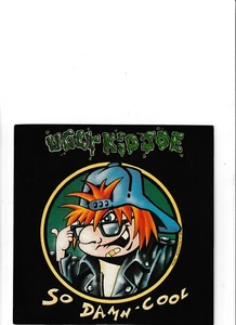 Ugly Kid Joe- So Damn Cool UK 7" single 1992 - Picture 1 of 2