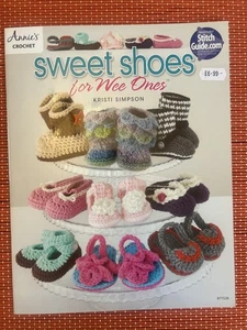 Baby Crochet ‘Sweet Shoes For Wee Ones’ By Kristi Simpson Bootees Shoes Sandals - Picture 1 of 2