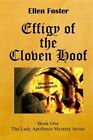 Effigy of the Cloven Hoof, Paperback by Foster, Ellen, Like New Used, Free sh...