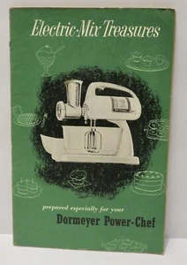 1949 Electric-Mix Treasures: Dormer Power-Chef Cookbook Booklet - Picture 1 of 5
