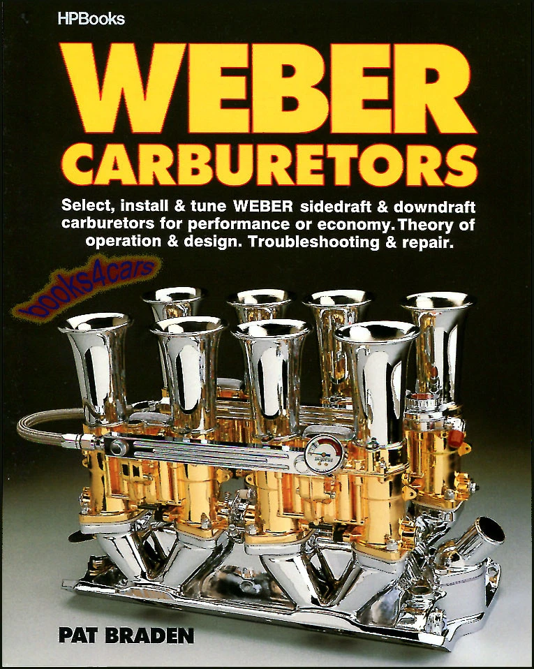 WEBER CARBURETORS BOOK MANUAL BRADEN PAT REPAIR SERVICE - Image 1 of 1