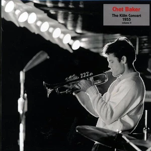 Chet Baker - The Koln Concert 1955 Volume 2 - Bild 1 von 1