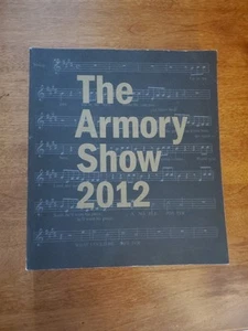 The Armory Show 2012 Galerie Katalog Pier 92 & 94 N.Y.C Calder Warhol 1. - Bild 1 von 13