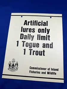 C.1965 NOS Maine Game Warden DAILY LIMIT 1 TROUT Signage 11"x 9" Camp Decor - Picture 1 of 2