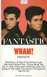 Wham! - Fantastic (Cassette) - Picture 1 of 5