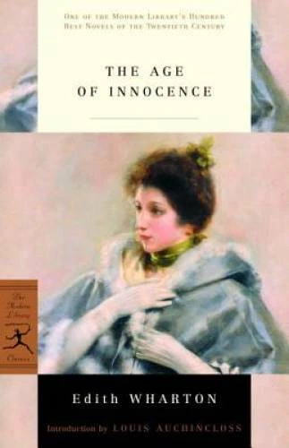 The Age of Innocence (Modern Library 100 Best Novels) - Paperback - GOOD Foto 1 de 1