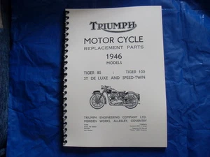 TRIUMPH PRE-UNIT PARTS BOOK 1946 MODELS T100,5T,3T,T85 - Picture 1 of 1