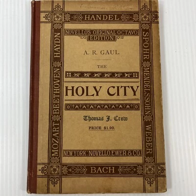 Libro de música vintage de la ciudad santa A R Galia Novellos Cantata sagrada 1901 tapa dura Foto 1 de 4