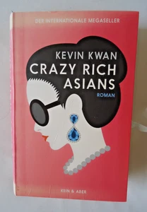 Crazy Rich Asians von Kevin Kwan ( Band 1 ) - Bild 1 von 1