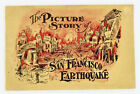 1906 LIVRET PHOTO HISTOIRE DU TREMBLEMENT DE TERRE DE SAN FRANCISCO / 1ère édition