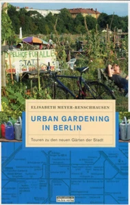 Urban Gardening in Berlin: Touren zu den neuen Gärten der Stadt - Imagen 1 de 1