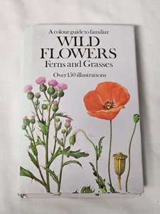 A Colour Guide to Familiar Wild Flowers, Ferns and... by Bohumil Slavik Hardback - Foto 1 di 8